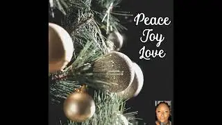 Peace  Joy Love