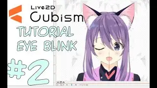 Live2D tutorial 2020 :  How to eye blink (for non-artist)  (beginners ) #2-Vi novel