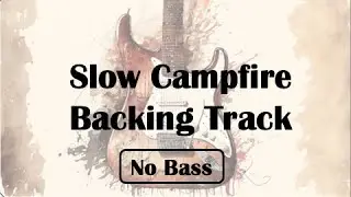 Campfire Backing Track - No Bass