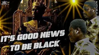 It's Good News to Be Black