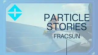 Particle Stories: Fracsun TRAILER
