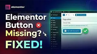 How to Fix “Edit with Elementor” Button Not Showing in WordPress (Easy Solution)