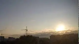 Тверь. Восход солнца. Таймлапс 19.08.2018.