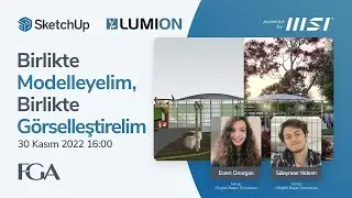 Birlikte Modelleyelim, Birlikte Görselleştirelim - #SketchUp & #Lumion