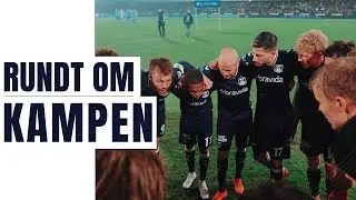 RUNDT OM KAMPEN | Lokalopgøret der bragte os i Top 6