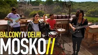 MOSKO - SMOOTH (BalconyTV)