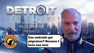 Detroit: Become Human Gave Me a Headache (Ep. 2)