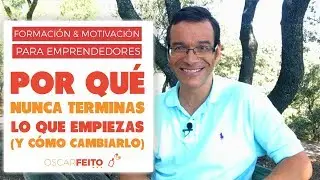 Cómo Terminar Lo Que Empiezas