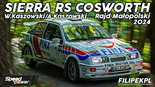 🔥SIERRA RS COSWORTH GR.A RALLY! Kaszowski/Kaszowski (Rajd Małopolski 2024) | Action by Speed & Power