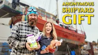 Anonymous Shipyard Gift  | Alaskan Gypsy Life in Wrangell