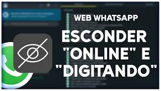 COMO FICAR INVISÍVEL NO WEB WHATSAPP (MODO OFFLINE) & ESCONDER "DIGITANDO..." - TECNOLOGIA SINCERA