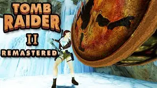 Tomb Raider II Remastered - PS5 GAMEPLAY GUIDE ALL SECRETS (Part 5/8)