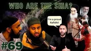 Ep.#69: WHO ARE THE SHIA?| Feat. Ustd Daud Nuh | Aqeedah, Qur'an is INCOMPLETE ??, Odd Rituals, etc.