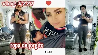 Mostrando ropa y baño de jorgito / vlog 