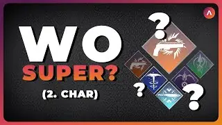 Super, Aspekte und Fähigkeiten für 2. Character | Guide