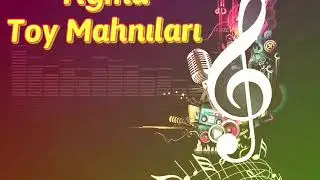 Azeri Toy Mahnıları