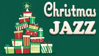 Christmas Dreams - Christmas Carol Mix - Holiday JAZZ Music