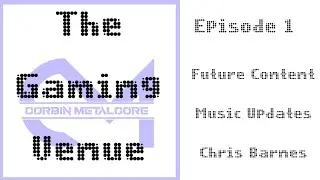 The Gaming Venue Podcast | What’s Going On