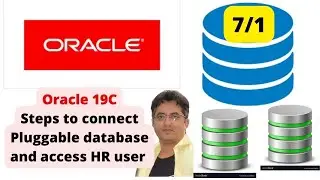 7-1) Oracle 19C Connect from container database to Pluggable Database || Access HR user in Pluggable