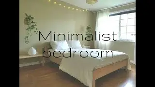Minimalist Bedroom Tour