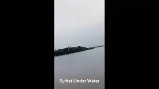 Sylhet Under Water 😥 || #water #flood #sylhet #save #shorts #sylhetflood