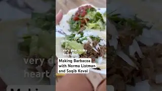 Barbacoa with Norma Listman and Saqib Keval