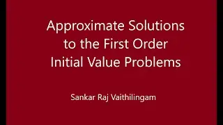 Picard's Approximate Solutions to First Order Equations