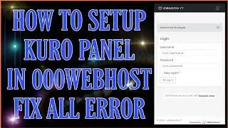 Kuro Panel Setup in 000Webhost With Fix All Error Problem