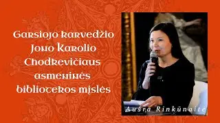 Garsiojo karvedžio Jono Karolio Chodkevičiaus asmeninės bibliotekos mįslės