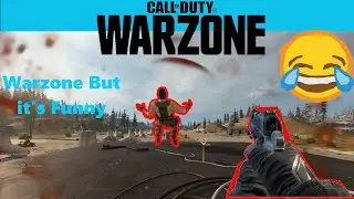 Call of Duty Warzone, but I don't aim train... Funny