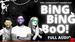 Bing Bing Boo by  @YashrajMukhateOfficial