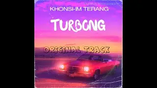 Turbong Original Track