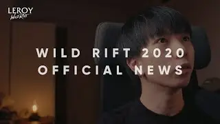 Wild Rift 2020 May Updates | Official News
