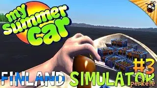 My Summer Car - I'M ON A BOAT? LET'S GO SHOPPING! - My Summer Car Gameplay | Early Access