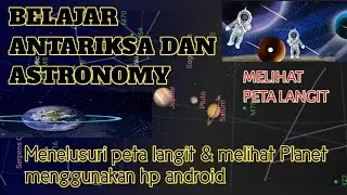 Melihat Planet & Peta Langit Menggunakan Sky Maps di Android