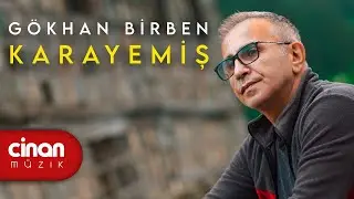 Gökhan Birben - Karayemiş