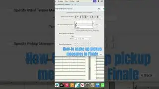 #tutorial #pickup #measure #finale #finalenotation #music #udemy #orchestral #score