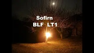 Кемпинговый фонарь Sofirn BLF LT1