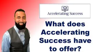 What does Accelerating Success Have to Offer