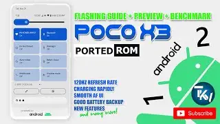 ANDROID 12 ON POCO X3 | COMPLETE FLASHING GUIDE | PORTED ROM | Tech Ken Vlogs