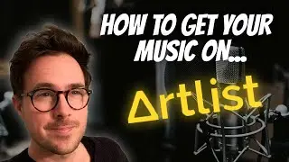 How To Get Your Music On Artlist | Watch This Before You Apply!