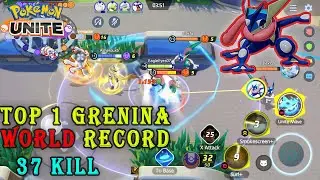 Top 1 Greninja World Record 37 Kills | Best Build | Pokemon Unite