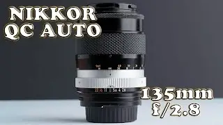 Nikkor QC Auto 135mm f2.8 Vintage AI-Converted Lens Review