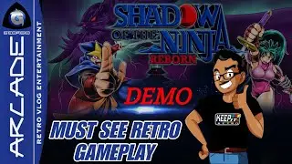 Shadow of the Ninja - Reborn ( A Retro Gaming Classic Returns )