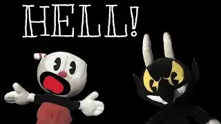 Cuphead S1E10: HELL!