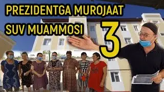 PREZIDENTGA MUROJAAT SUV MUAMMOSI 3
