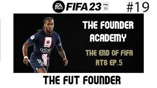 THE END OF FIFA RTG 4 - #FIFA23  ULTIMATE TEAM - THE FOUNDER ACADEMY #18
