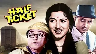 Half Ticket / Full Movie / Kishore Kumar / Madhubala / Pran