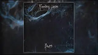 Feeding Upon - Burn [Single 2021] | Death Thrash Metal