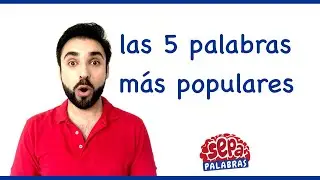 Las palabras más populares - SepaPalabras